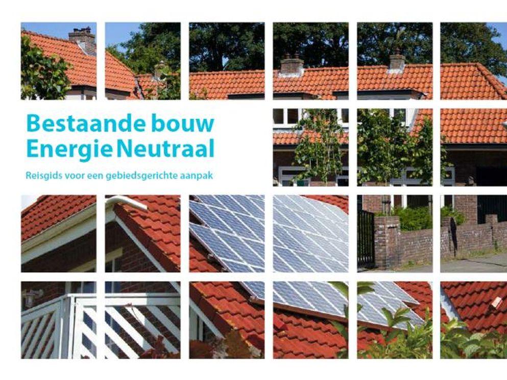 Nieuwe reisgids voor een gebiedsgerichte aanpak wijst de weg; schaalsprong in energietransitie voor bestaande bouw kan wél