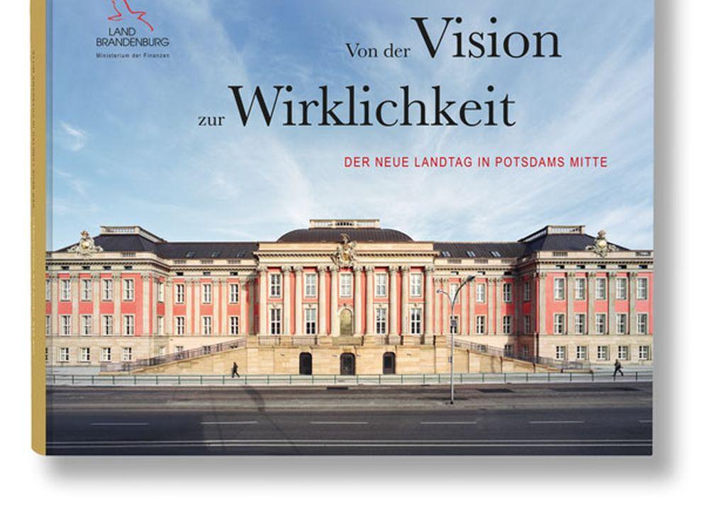 Bildband „Von der Vision zur Wirklichkeit“ zum Landtagsneubau vorgestellt