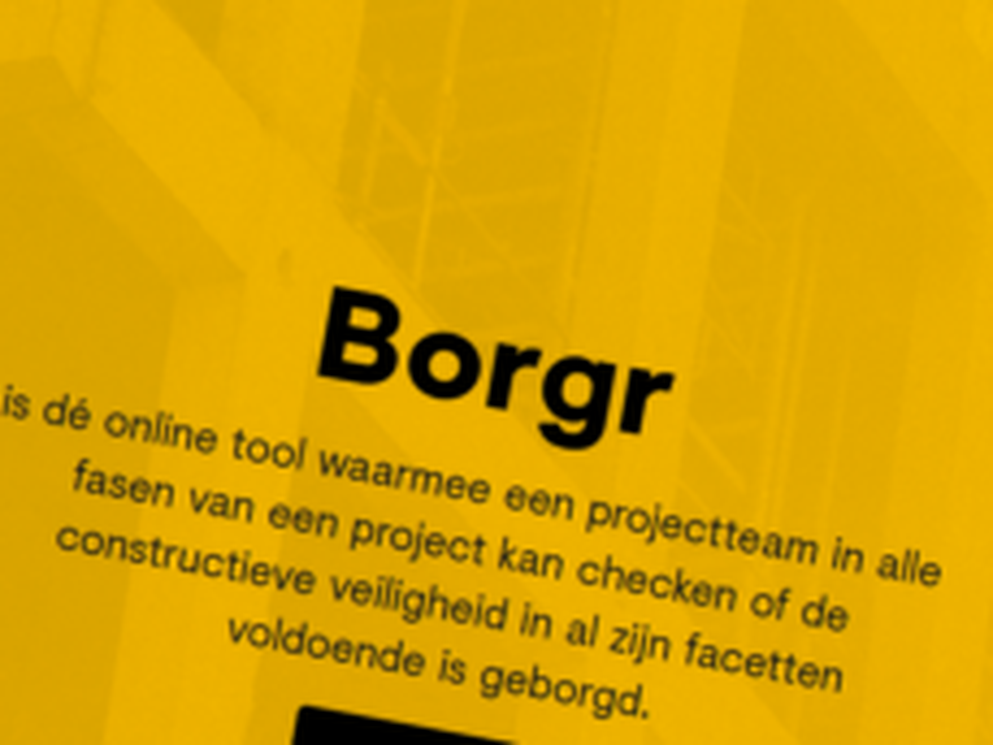Bouwwereld geholpen met nieuwe webtool voor constructieve veiligheid: Borgr gelanceerd!